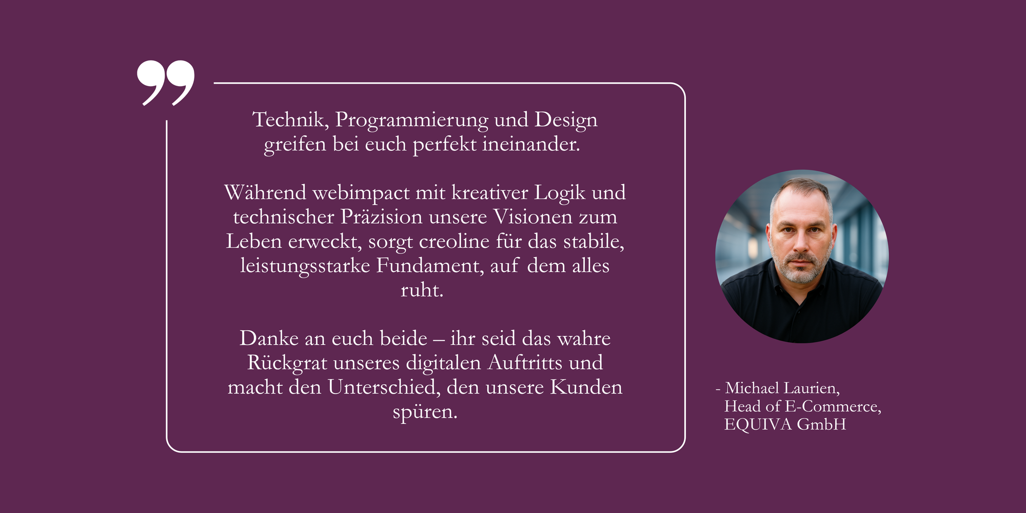 Zitat Michael Laurien, Head of E-Commerce bei EQUIVA